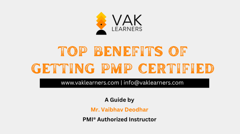 Top Benefits of Getting PMP Certified (Expert Guide)